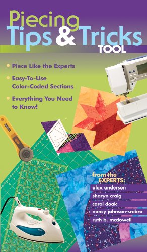 Piecing Tips & Tricks Tool: Piece Like the Experts, Easy-to-Use Color-Coded Sections, Everything You Need to Know!