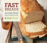 Fast breads : 50 recipes for easy, delicious bread