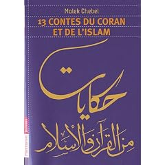 13 contes du Coran et de l'islam