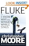 Fluke: Or, I Know Why the Winged Whale Sings