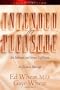 Intended for Pleasure: Sex Technique and Sexual Fulfillment in Christian Marriage, Third Edition