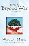 Living Beyond War: A Citizens Guide