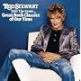 Still The Same... Great Rock Classics Of Our Time