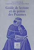 Guide de lecture et de prière des Psaumes