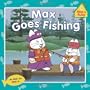 Max Goes Fishing (Max and Ruby)