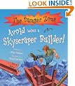 Danger Zone: Avoid Being a Skyscraper Builder
