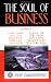 The Soul of Business (New Dimensions Books)