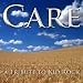 Care - Kid Rock & Martina McBride Tribute - Born Free - Single Care - Kid Rock & Martina McBride Tribute - Born Free - Single