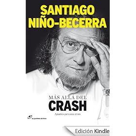 M�s all� del crash. Apuntes para una crisis