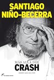 Más allá del crash. Apuntes para una crisis (Spanish Edition)