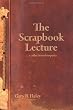 The Scrapbook Lecture: ...a collection of suspects.