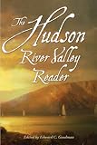The Hudson River Valley Reader
