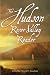 The Hudson River Valley Reader