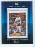 Brian Matusz 2011 Topps Baseball Silk Collection Card #/50 Made ~Rare~ / Baltimore Orioles
