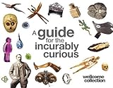 A guide for the incurably curious