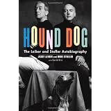 Hound Dog: The Leiber & Stoller Autobiography