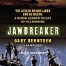 Jawbreaker: The Attack on bin Laden and al-Qaeda