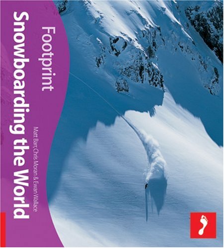 City Travel Guides Discounted  Books : Snowboarding the World (Footprint - Activity Guides)