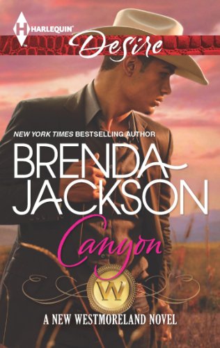 Canyon (The Westmorelands) by Brenda Jackson Canyon (The Westmorelands) by Brenda Jackson