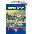 Jurisprudence: From The Greeks To Post-Modernity
