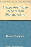 Happy are those who mourn