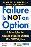 Failure Is Not an Option®: 6 Principles for Making Student Success the ONLY Option