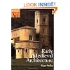 Early Medieval Architecture (Oxford History of Art)