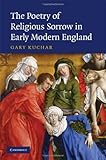 The poetry of religious sorrow in early modern England