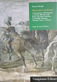 Dalla bottega al Palazzo. Committenza, collezionismo e mercato dell'arte nella Roma del primo Seicento. Le famiglie massimo, Altemps, Naro e Colonna