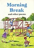 Morning break and other poems