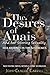 The Desires of Anais And her Stirring Sexuality: Her journey in the Sextremes (A Neo-Tantric novel within a guide to sexuality)