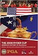 The 2008 Ryder Cup: Official Highlights from the 37th Ryder Cup