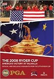 The 2008 Ryder Cup: Official Highlights from the 37th Ryder Cup