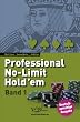 Professional No-Limit Hold'em. Band 1 - Poker