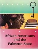 African Americans and the Palmetto State