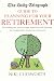 The Daily Telegraph Guide to Planning for your Retirement
