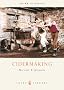Cider Making (Shire Library)