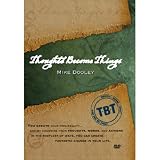Thoughts Become Things DVD by Mike Dooley