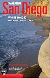 Search : Walking San Diego: Where to Go to Get Away from It All
