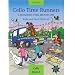 Cello Time Runners, w. Audio-CD