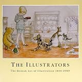 The Illustrators : the British art of illustration 1800-1989 : 29th November-15th December 1989