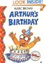 Arthur's Birthday: An Arthur Adventure (Arthur Adventures)