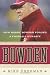 Bowden: How Bobby Bowden Forged a Football Dynasty