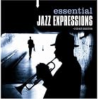 Essential Jazz Expressions by  Essential Jazz Expressions 