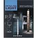 Detailing Light: Integrated Lighting Solutions for Residential and Contract Design