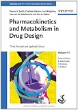 Pharmacokinetics and Metabolism in Drug Design (Methods and Principles in Medicinal Chemistry)