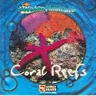 Coral Reefs by JoAnn Early/ Nations, Susan