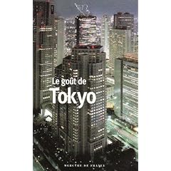 Le go�t de Tokyo