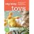 Itty-Bitty Toys: How to Knit Animals, Dolls, and Other Playthings for Kids