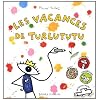 Les vacances de Turlututu